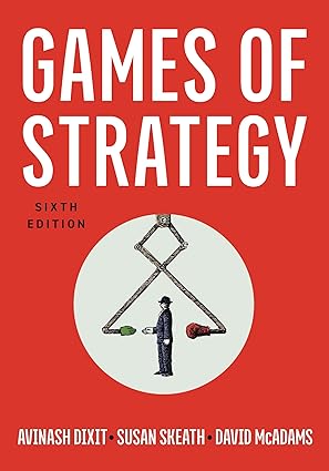 Games of Strategy (6th Edition) - Epub + Converted Pdf